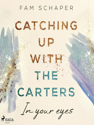 cover image of Catching up with the Carters – In your eyes (Catching up with the Carters, Band 1)